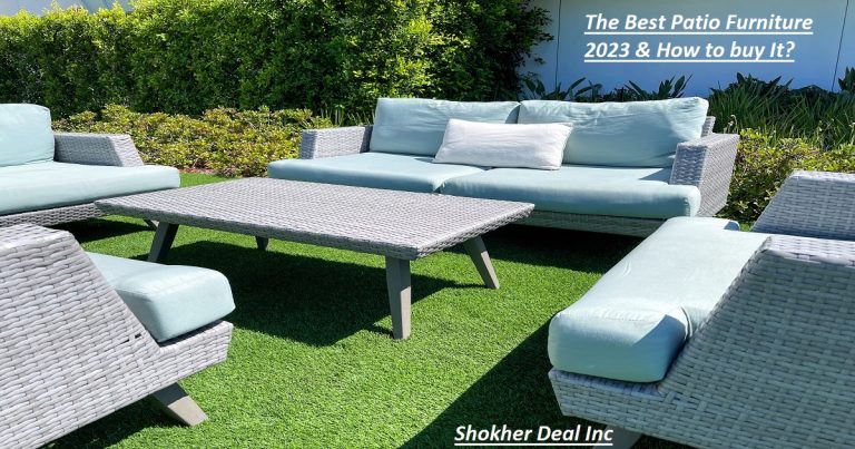 The Best Patio Furniture 2023 & How to buy It?